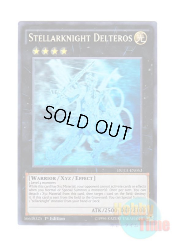 画像1: 英語版 DUEA-EN053 Stellarknight Delteros 星輝士 デルタテロス (ホログラフィックレア) 1st Edition (1)