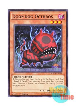 画像1: 英語版 CROS-EN036 Doomdog Octhros 魔犬オクトロス (ノーマル) 1st Edition