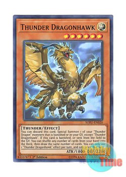 画像1: 英語版 SOFU-EN020 Thunder Dragonhawk 雷鳥龍－サンダー・ドラゴン (ウルトラレア) 1st Edition