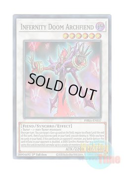 画像1: 英語版 PHRA-EN037 Infernity Doom Archfiend インフェルニティ・ヘル・デーモン (スーパーレア) 1st Edition