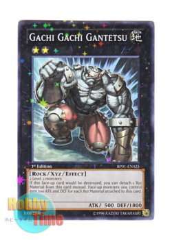 画像1: 英語版 BP01-EN025 Gachi Gachi Gantetsu ガチガチガンテツ (スターホイルレア) 1st Edition