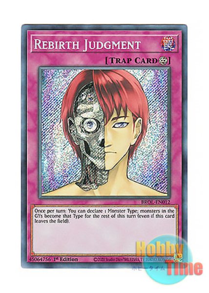 英語版 BROL-EN012 Rebirth Judgment 輪廻独断 (シークレットレア) 1st