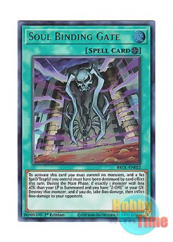画像1: 英語版 BROL-EN022 Soul Binding Gate 魂縛門 (ウルトラレア) 1st Edition