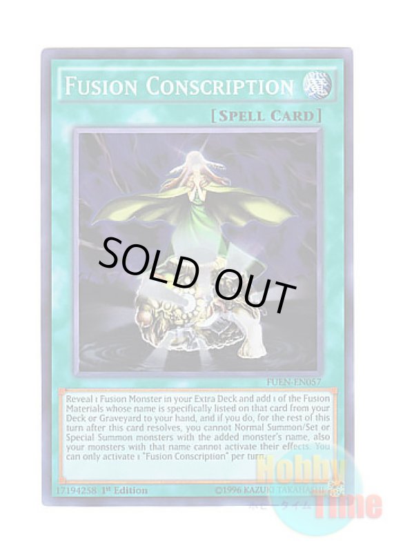 画像1: 英語版 FUEN-EN057 Fusion Conscription 融合徴兵 (スーパーレア) 1st Edition (1)