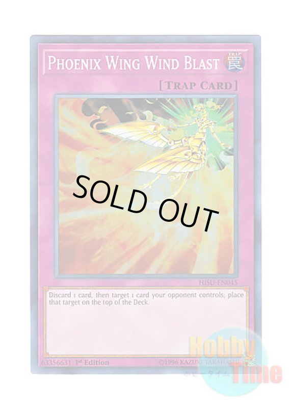 画像1: 英語版 HISU-EN045 Phoenix Wing Wind Blast 鳳翼の爆風 (スーパーレア) 1st Edition (1)