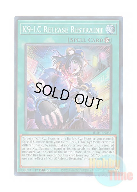 画像1: 英語版 JUSH-EN038 K9-LC Release Restraint K９－LC拘束解除 (スーパーレア) 1st Edition (1)
