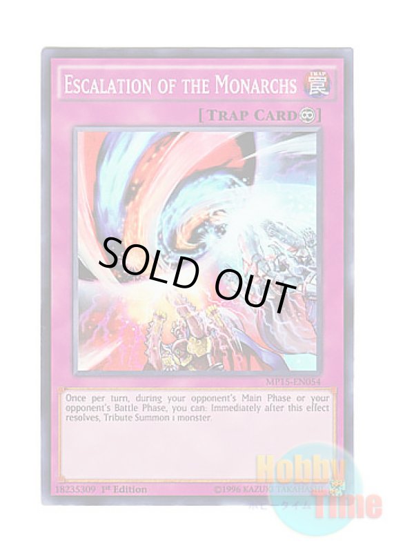 画像1: 英語版 MP15-EN054 Escalation of the Monarchs 連撃の帝王 (スーパーレア) 1st Edition (1)