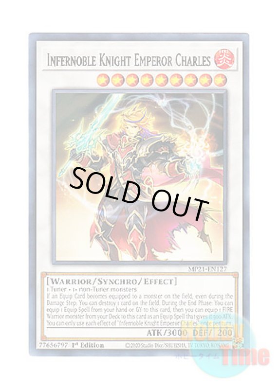 画像1: 英語版 MP21-EN127 Infernoble Knight Emperor Charles 焔聖騎士帝－シャルル (レア) 1st Edition (1)