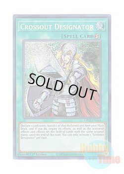 画像1: 英語版 MP22-EN265 Crossout Designator 抹殺の指名者 (プリズマティックシークレットレア) 1st Edition