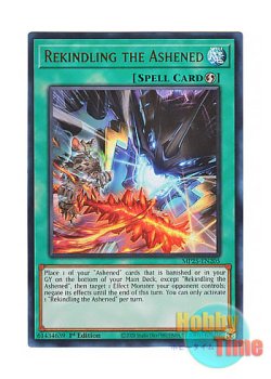 画像1: 英語版 MP25-EN205 Rekindling the Ashened 灰滅の復燃 (ウルトラレア) 1st Edition