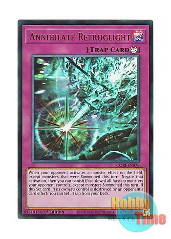 画像1: 英語版 CORI-EN079 Annihilate Retroglight 時空穿つ遡光 (ウルトラレア) 1st Edition (1)