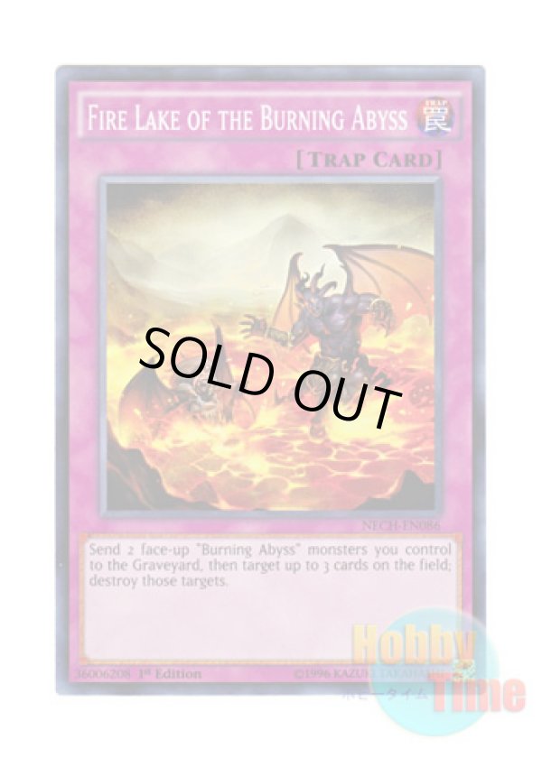 画像1: 英語版 NECH-EN086 Fire Lake of the Burning Abyss 彼岸の沈溺 (スーパーレア) 1st Edition