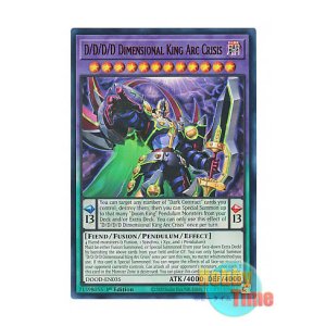 画像: 英語版 DOOD-EN035 D/D/D/D Dimensional King Arc Crisis DDDD偉次元王アーク・クライシス (ウルトラレア) 1st Edition