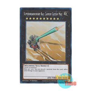 画像: 英語版 RA04-EN063 Superdreadnought Rail Cannon Gustav Max 超弩級砲塔列車グスタフ・マックス (プリズマティックコレクターズレア) 1st Edition