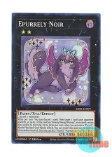 画像: 英語版 RA04-EN071 Epurrely Noir エピュアリィ・ノアール (スーパーレア) 1st Edition