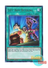 画像: 英語版 RA04-EN086 Left Arm Offering 左腕の代償 (ウルトラレア) 1st Edition