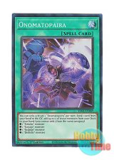 画像: 英語版 RA04-EN089 Onomatopaira オノマト連携 (プリズマティックコレクターズレア) 1st Edition