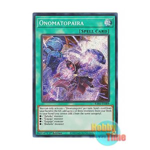 画像: 英語版 RA04-EN089 Onomatopaira オノマト連携 (シークレットレア) 1st Edition