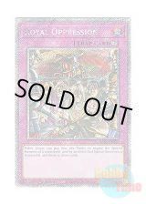 画像: 英語版 RA04-EN120 Royal Oppression 王宮の弾圧 (プラチナシークレットレア) 1st Edition