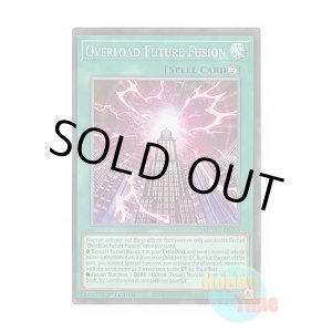 画像: 英語版 MZMU-EN055 Overload Future Fusion 超未来融合－オーバーフューチャー・フュージョン (コレクターズレア) 1st Edition