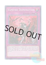 画像: 英語版 DASA-EN011 Vampire Domination ヴァンパイアの支配 (シークレットレア) 1st Edition