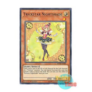画像: 英語版 MP19-EN004 Trickstar Nightshade トリックスター・ヒヨス (ノーマル) 1st Edition