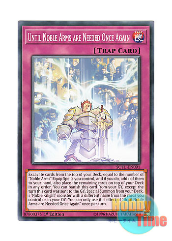 画像1: 英語版 SOFU-EN091 Until Noble Arms are Needed Once Again 聖剣の導く未来 (ノーマル) 1st Edition