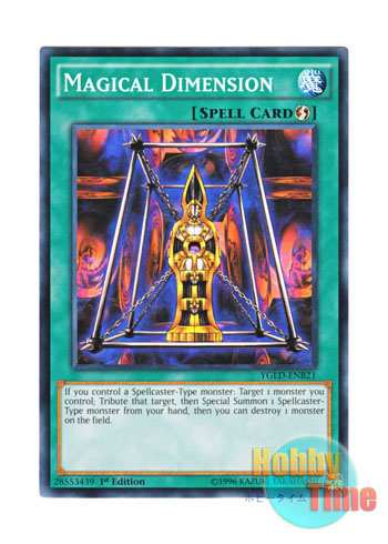 画像1: 英語版 YGLD-ENB21 Magical Dimension ディメンション・マジック (ノーマル) 1st Edition