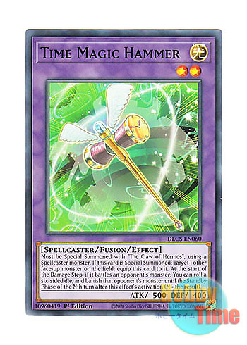 画像1: 英語版 DLCS-EN060 Time Magic Hammer タイムマジック・ハンマー (ノーマル) 1st Edition