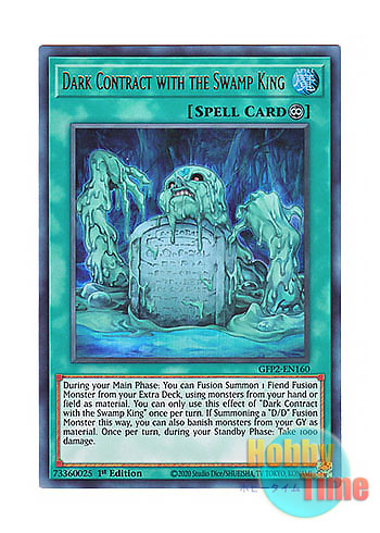 画像1: 英語版 GFP2-EN160 Dark Contract with the Swamp King 魔神王の契約書 (ウルトラレア) 1st Edition