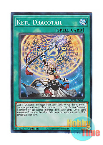 英語版 JUSH-EN008 Ketu Dracotail 計都星辰 (スーパーレア) 1st Edition
