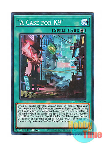 画像1: 英語版 JUSH-EN040 "A Case for K9" “Case of K９” (スーパーレア) 1st Edition