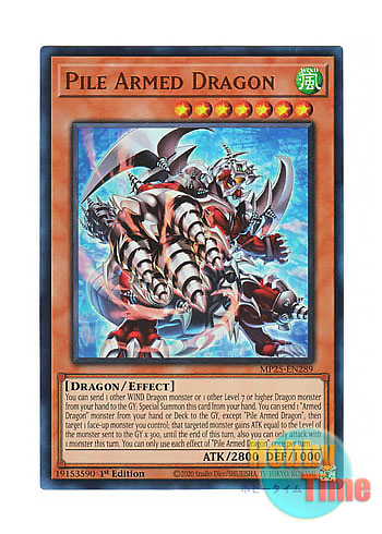 画像1: 英語版 MP25-EN289 Pile Armed Dragon パイル・アームド・ドラゴン (ウルトラレア) 1st Edition